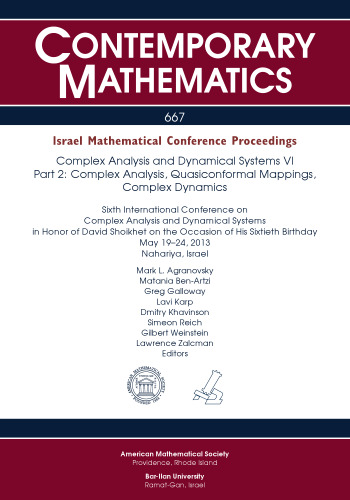 تجزیه و تحلیل پیچیده و سیستم های دینامیکی VI: تجزیه و تحلیل پیچیده ، نگاشت های شبه شکل ، پویایی پیچیده: ششمین کنفرانس بین المللی مجتمع ... به افتخار داوی