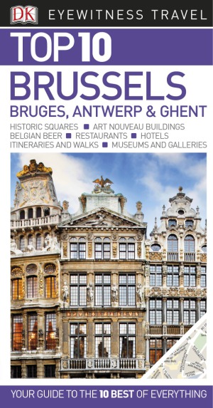 Top 10 Brussels، Bruges، Antwerp and Gent