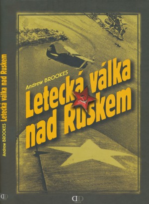 جنگ هوایی بر سر روسیه