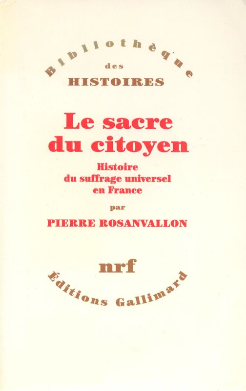 ﻿تاج گذاری شهروند، تاریخچه حق رای جهانی در فرانسه