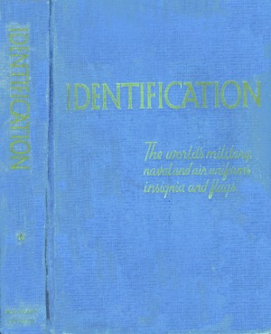 شناسایی. نیروهای نظامی، دریایی و هوا، نشانها و پرچمهای جهانی
