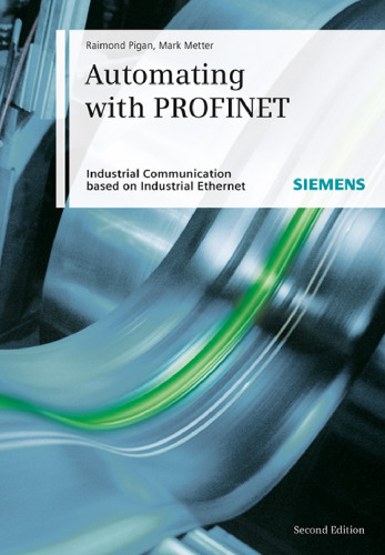 ﻿اتوماسیون با PROFINET: ارتباطات صنعتی مبتنی بر اترنت صنعتی