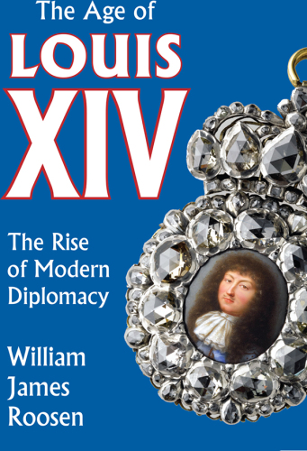سن لوئیس XIV: ظهور دیپلماسی مدرن