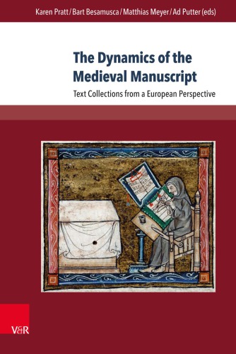 Dynamics of the Manuscript of Medieval: مجموعه های متن از منظر اروپایی