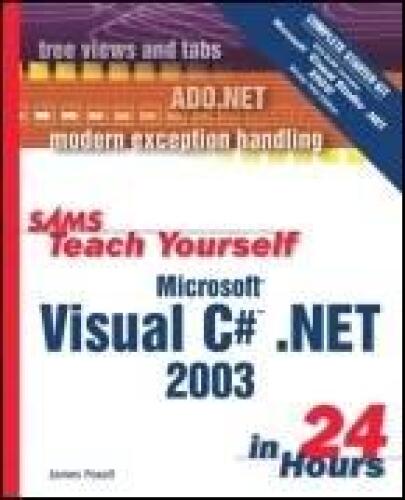 ﻿Sams به خودتان Microsoft Visual C# .NET 2003 را در 24 ساعت آموزش دهید