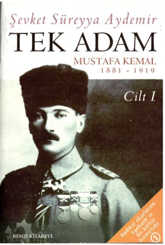 ﻿یک مرد مصطفی کمال، 1881-1938