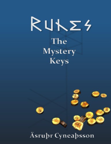 ﻿Runes: The Mystery Keys