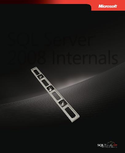 ﻿Microsoft Press Microsoft SQL Server 2008 Internals