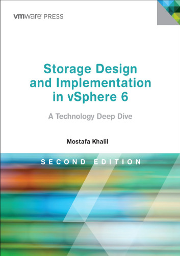 طراحی و پیاده سازی ذخیره سازی در vSphere 6: A Technology Deep Dive