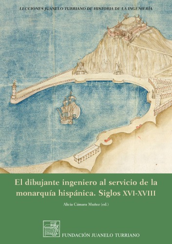 ﻿مهندس کاریکاتوریست در خدمت پادشاهی اسپانیایی قرن های 16-18