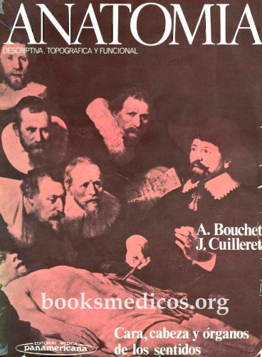 ﻿آناتومی توصیفی، توپوگرافی و عملکردی