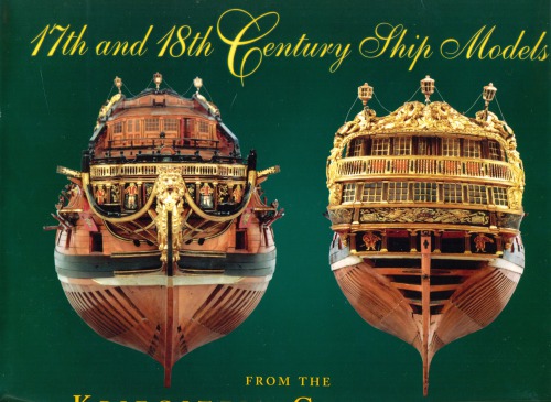 ﻿مدل های کشتی قرن 17 و 18