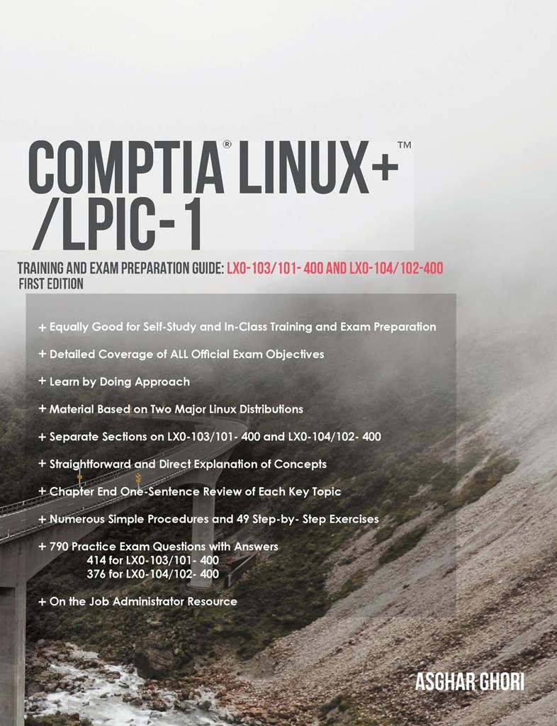 CompTIA Linux / LPIC-1: راهنمای آمادگی برای آموزش و امتحان (کدهای آزمون: LX0-103 / 101-400 و LX0-104 / 102-400)