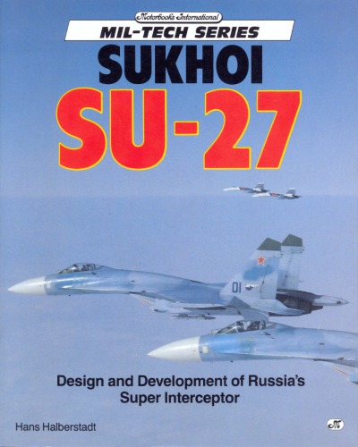 Sukhoi Su-27: طراحی و توسعه ی سوپرایز سوفی روسیه