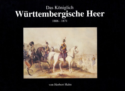 ﻿ارتش سلطنتی وورتمبرگ، 1806-1871