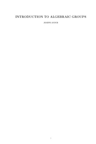 ﻿مقدمه ای بر گروه های جبری