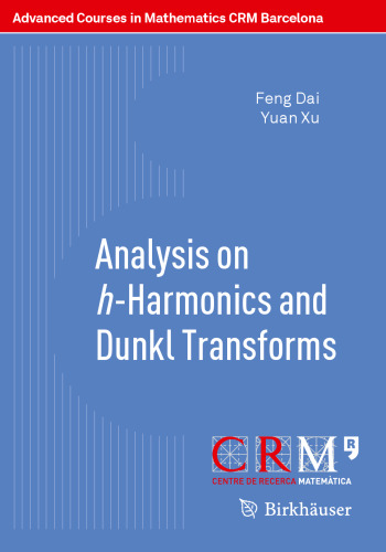 ﻿آنالیز h-Harmonics و Dunkl Transforms