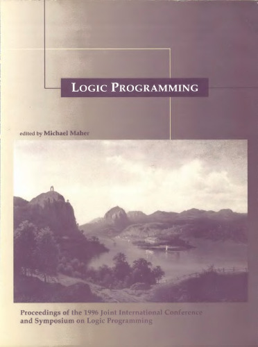 برنامه نویسی منطق: سمپوزیوم بین المللی 1996: مجموعه مقالات کنفرانس مشترک بین المللی 1996 و سمپوزیوم برنامه نویسی منطق