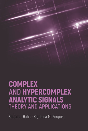 ﻿سیگنالهای تحلیلی پیچیده و هایپر کمپلکس: نظریه و کاربردها
