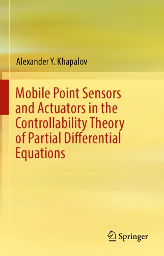 ﻿سنسورهای نقطه موبایل و محرک ها در نظریه کنترل معادلات دیفرانسیل جزئی
