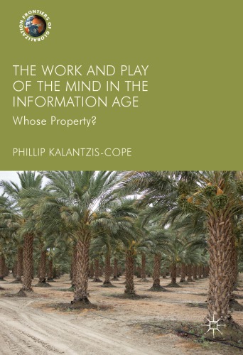 ﻿مالکیت کار و بازی ذهن در عصر اطلاعات: دارایی چه کسی؟
