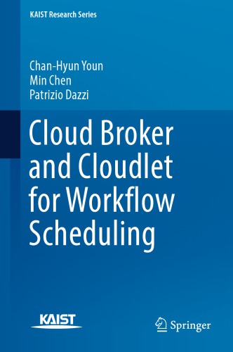 ﻿Cloud Broker و Cloudlet for Workflow Scheduling