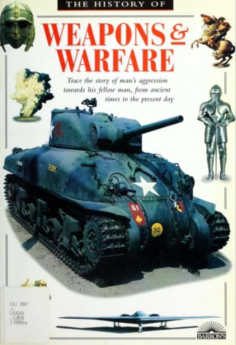 ﻿تاریخچه سلاح و جنگ