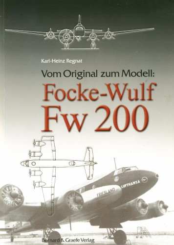 ﻿از نسخه اصلی تا مدل: Focke-Wulf Fw 200