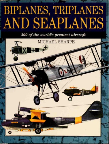 ﻿Biplanes ، Triplanes و Seaplanes