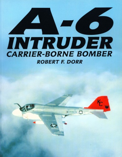 ﻿A-6 Intruder Carrier-Borne Bomber