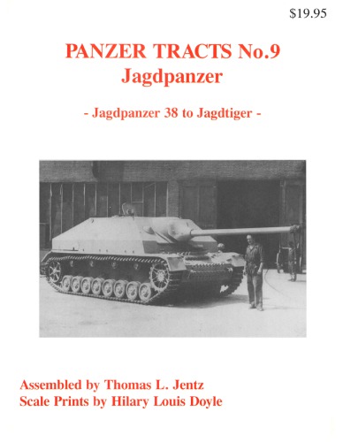 ﻿Jagdpanzer Jagdpanzer 38 به Jagdtiger (Panzer Tracts No.9)