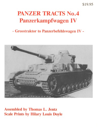 ﻿Panzerkampfwagen IV Grosstraktor به Panzerbefehlswagen IV (Panzer Tracts No.4)