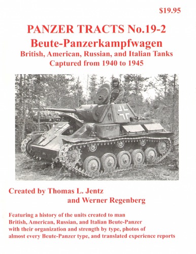 ﻿Panzer Tracts 19-02 Beute-Panzerkampfwagen