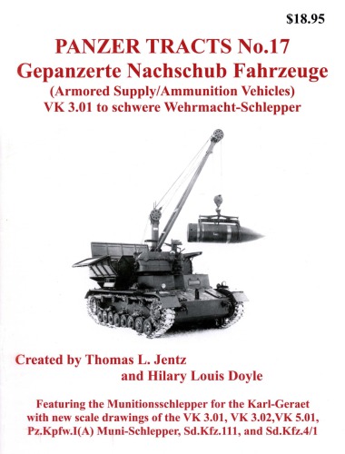 ﻿Gepanzerte Nachschub Fahrzeuge (تراکت های پانزر شماره 17)