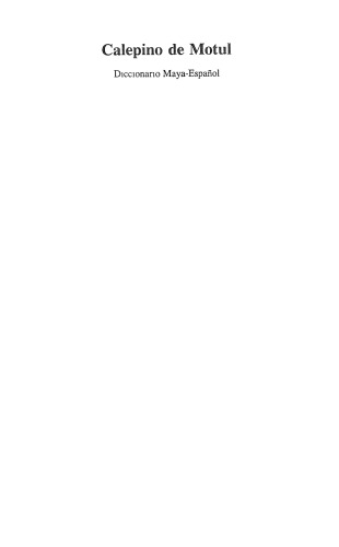 ﻿Calepino de Motul: فرهنگ لغت مایا-اسپانیایی
