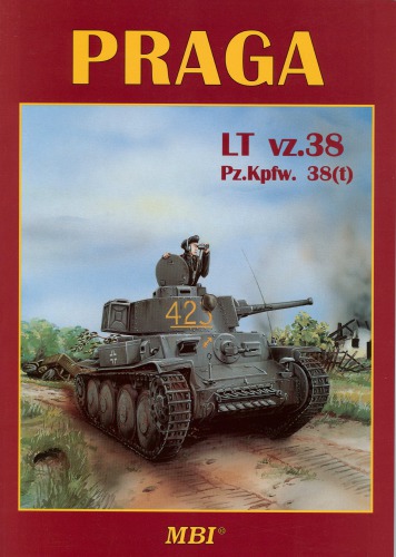 ﻿Praga LT vz.38 Pz.Kpfw. 38 (t)