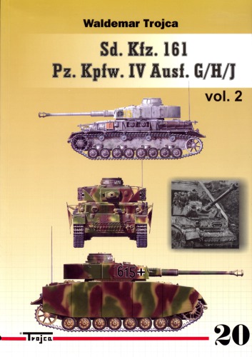 ﻿Pz.Kpfw.IV Ausf.G-H-J Waldemar Trojca №20