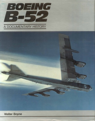 ﻿Boeing B-52: A Documentary History