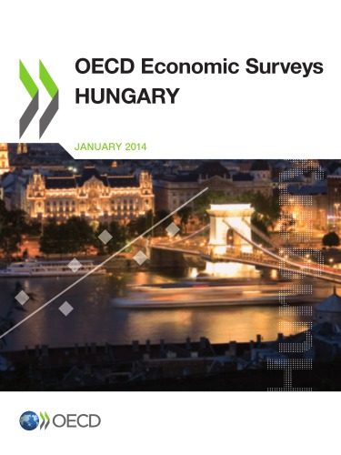 ﻿بررسی های اقتصادی OECD: مجارستان 2014.