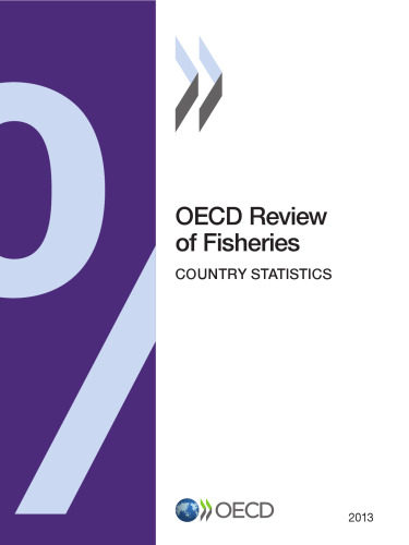 ﻿بررسی OECD از شیلات آمار کشور 2013.