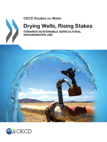 چاههای خشک ، افزایش سهام: به سمت استفاده پایدار از آبهای زیرزمینی کشاورزی.