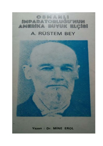 ﻿رستم بیگ، سفیر امپراتوری عثمانی در آمریکا