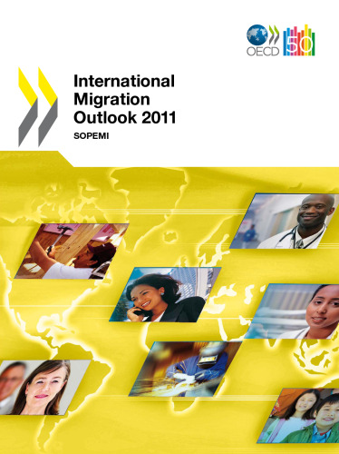 ﻿چشم انداز مهاجرت بین المللی: SOPEMI 2011.