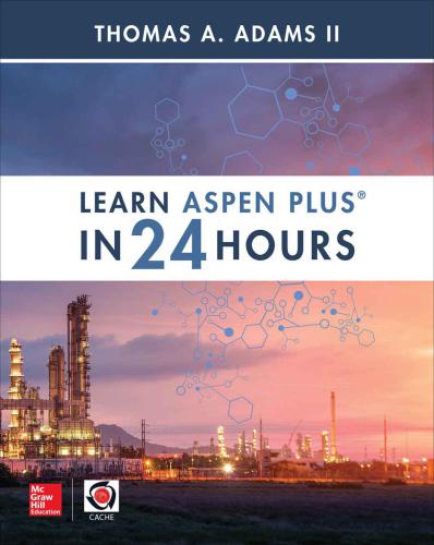 ﻿Aspen Plus را در 24 ساعت یاد بگیرید