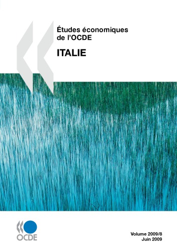 ﻿études économiques de l’ocde: italie 2009.