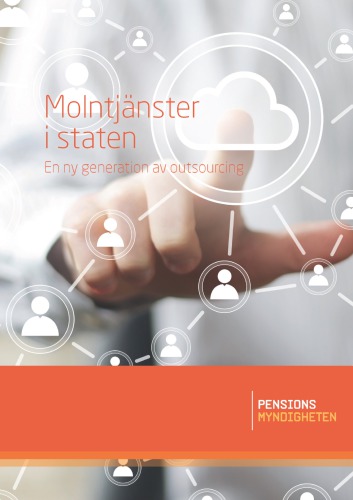 ﻿خدمات ابری در دولت: نسل جدیدی از برون سپاری