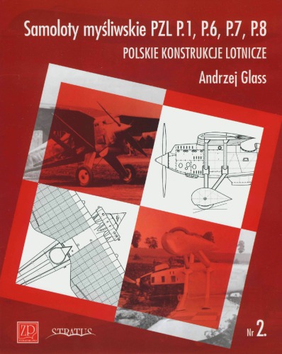 ﻿هواپیماهای جنگنده PZL P.1, P.6, P.7, P.8
