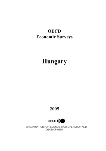 ﻿بررسی های اقتصادی OECD: مجارستان.