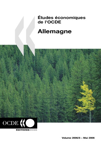 ﻿études économiques de l’ocde: Allemagne 2006.