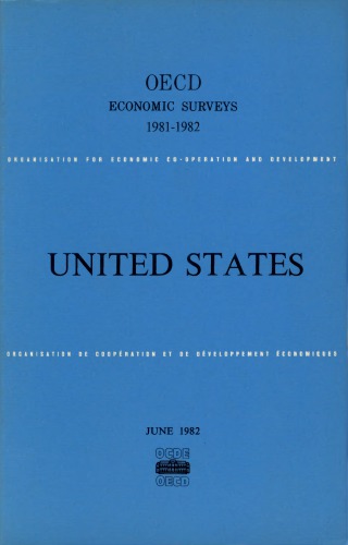 ﻿بررسی های اقتصادی OECD: ایالات متحده 1981-1982.